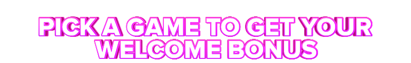 777bay PICK A GAME TO GET YOUR WELCOME BONUS